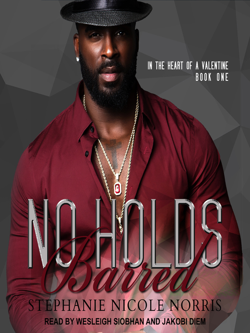 Title details for No Holds Barred by Stephanie Nicole Norris - Available
